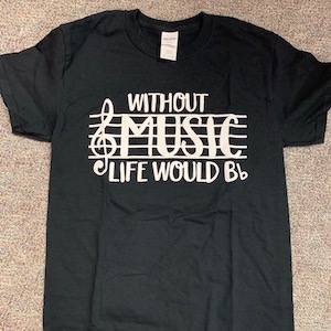 Without Music Life Would B Flat Tee